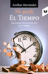 No Perdí el Tiempo - Circulo de Lectores