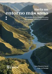 Hacia Un Entorno Más Sano