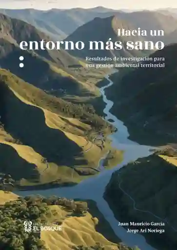 Hacia Un Entorno Más Sano