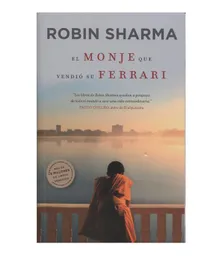 El Monje que Vendió su Ferrari - Robin Sharma