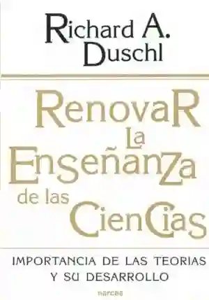 Renovar La Enseñanza de Las Ciencias