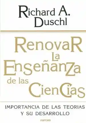 Renovar La Enseñanza de Las Ciencias