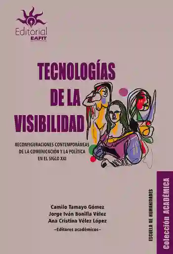 Tecnologías de la Visibilidad - VV.AA