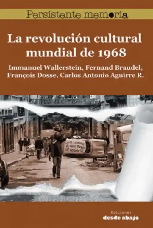 La Revolución Cultural Mundial de 1968