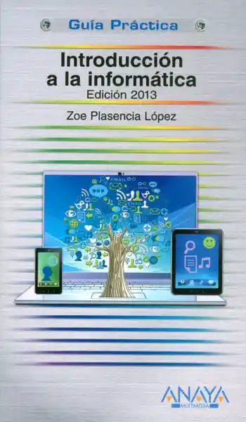 Introducción a La Informática Edición 2013