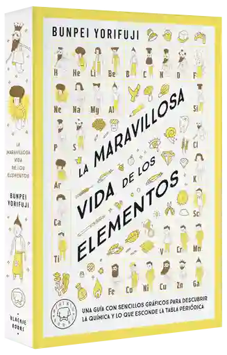 La Maravillosa Vida de Los Elementos