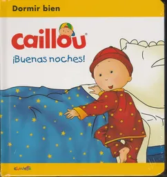 Caillou Buenas Noches