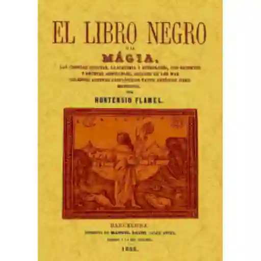 Libro Negro de la Magia - Hortensio Flamel