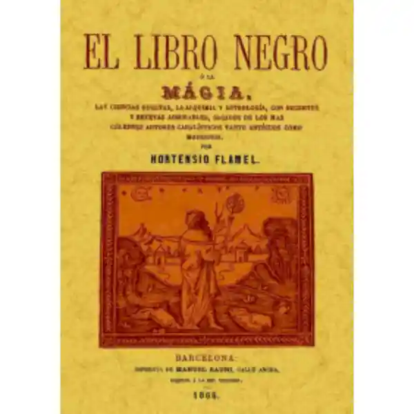 Libro Negro de la Magia - Hortensio Flamel