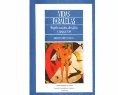 Vidas Paralelas Región Andina Desafíos - Diego García
