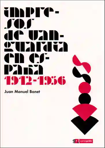 Impresos de vanguardia en España 1912-1936