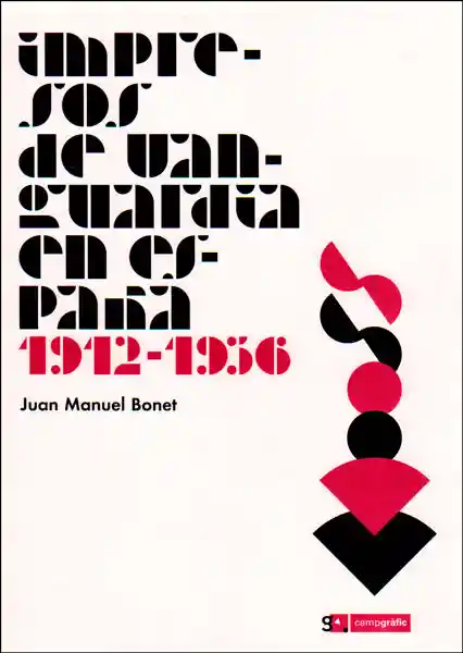 Impresos de vanguardia en España 1912-1936