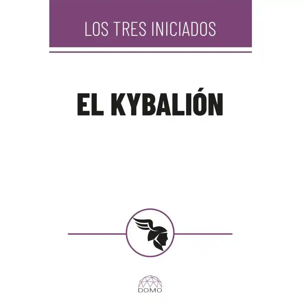 El Kybalion Los Tres Iniciados