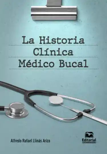 La Historia Clinica Medico Bucal