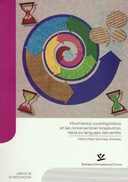 Movimientos Sociolingüísticos en Las Conversaciones Terapéuticas