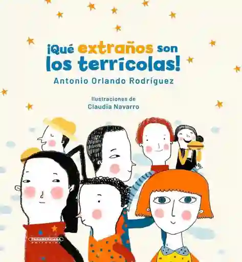 ¡qué Extraños Son Los Terricolas!