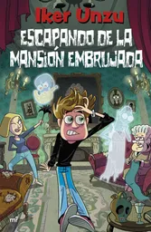 Escapando de La Mansión Embrujada Unzu Iker