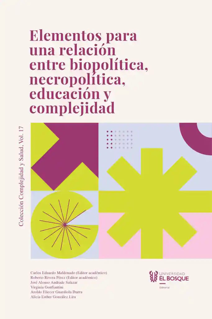 Elementos Para Una Relación Entre Biopolítica Necropolítica Educación y Complejidad