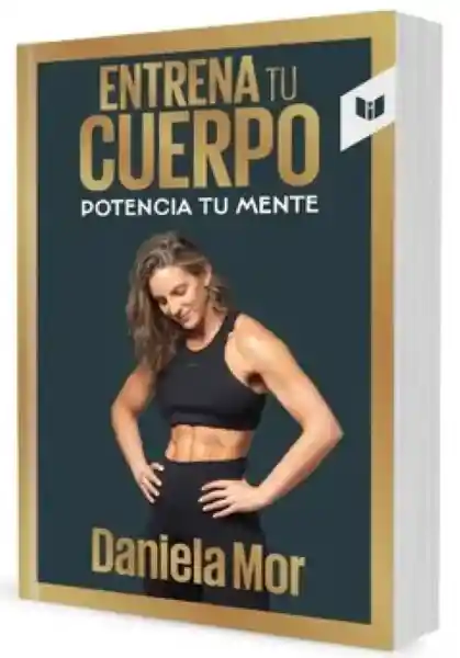 Entrena tu cuerpo