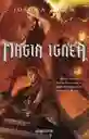 Magia Ígnea No.3 - Joshua Khan
