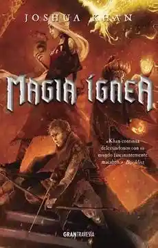 Magia Ígnea No.3 - Joshua Khan