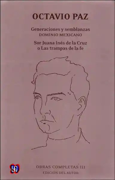 Generaciones y Semblanzas - Octavio Paz