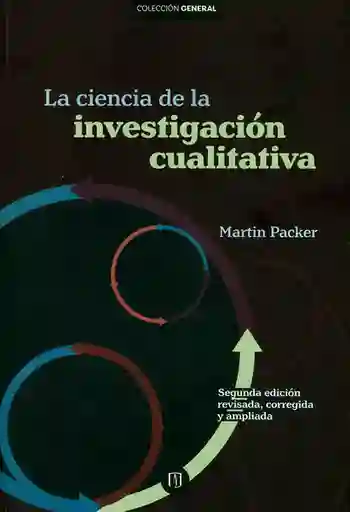 La Ciencia de la Investigación Cualitativa Segunda Edición