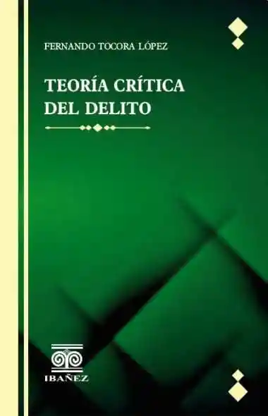Teoría Crítica Del Delito