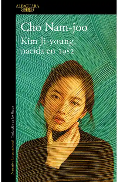 Kim Ji - Young Nacida en 1982 - Alfaguara