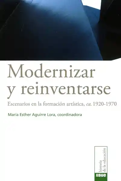 Modernizar y Reinventarse - Autor Desconocido