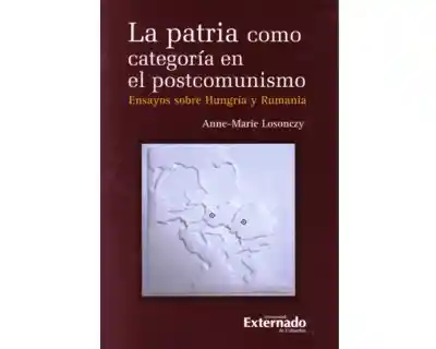 La Patria Como Categoría en el Postcomunismo