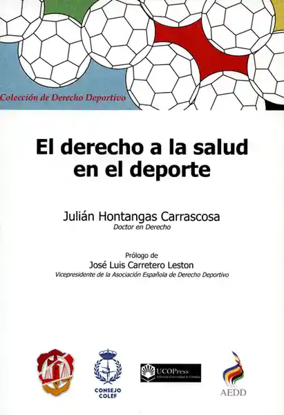 Derecho a la Salud en el Deporte - Julián Hontangas Carrascosa