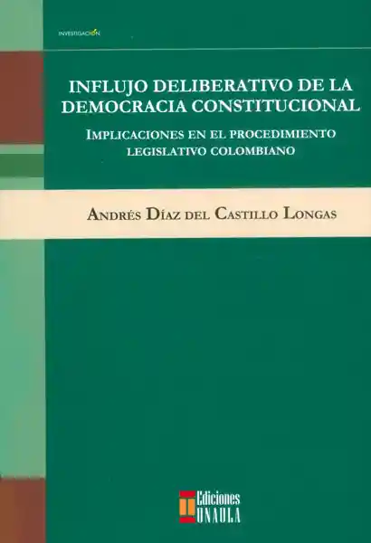 Influjo Deliberativo de la Democracia Constitucional