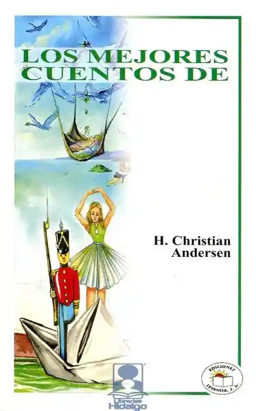 Los Mejores Cuentos de Hans Christian Andersen