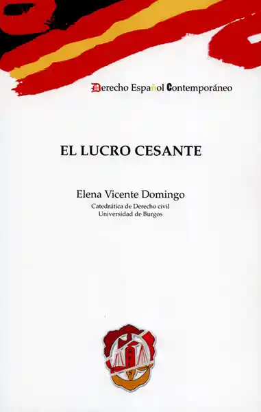 El Lucro Cesante - Elena Vicente Domingo