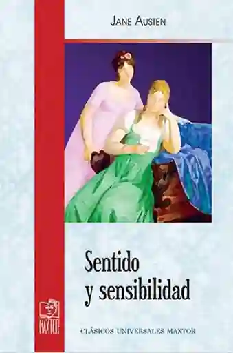 Sentido y Sensibilidad - Jane Austen