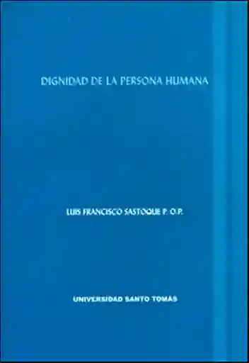 Dignidad de la persona humana