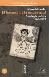 El Bostezo de la Mosca Azul - Miranda/ Alvaro