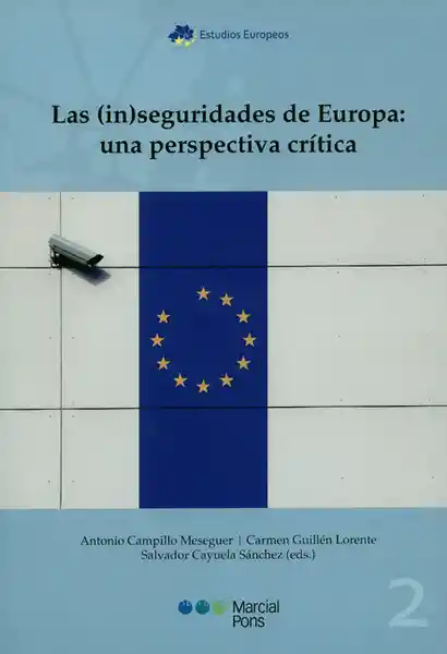 AdeS Las In-Segurid De Europa - Antonio Campillo Meseguer