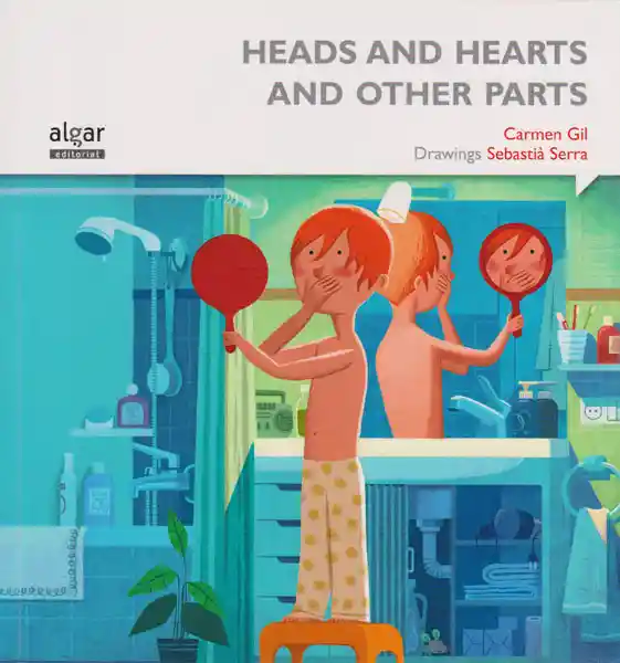 Heads And Hearts And Other Parts - Carmen Gil