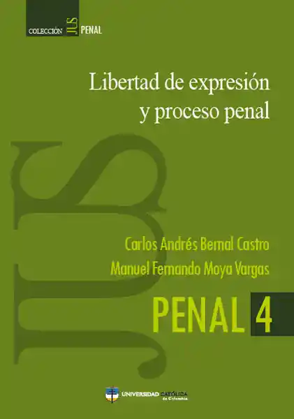 Libertad de Expresión y Proceso Penal
