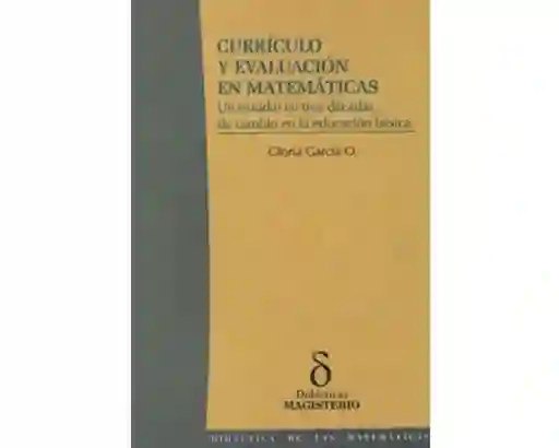 Currículo y Evaluación en Matemáticas - Gloria García