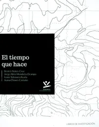 El tiempo que hace
