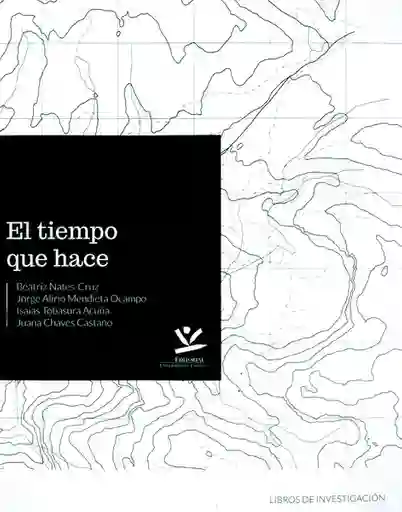 El tiempo que hace