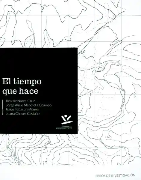 El tiempo que hace