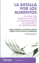 La Batalla Por Los Alimentos - Isabel Cristina Jaramillo
