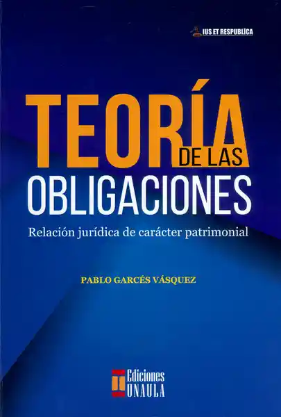 Teoría de las obligaciones. Relación jurídica de carácter patrimonial