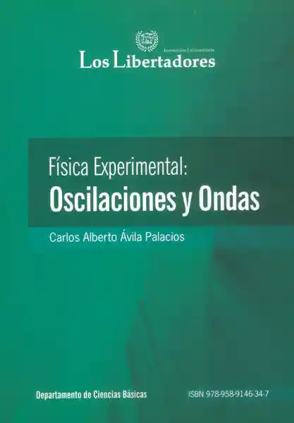 Física Experimental: Oscilaciones y Ondas