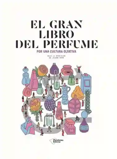 Él Gran Libro Del Perfume