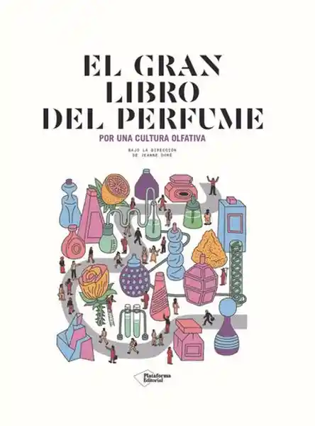 Él Gran Libro Del Perfume
